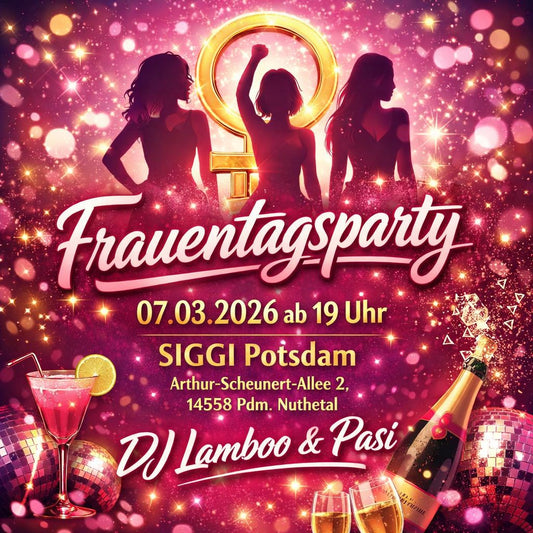 🌸 FRAUENTAGSPARTY 🌸
