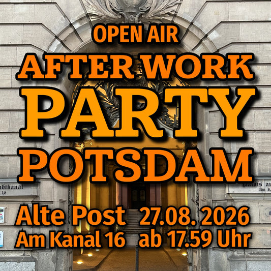 After Work Party Potsdam - 27.08.